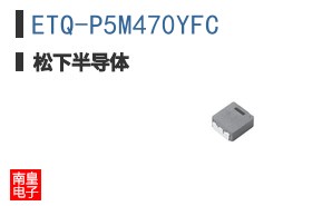 ETQ-P5M470YFC