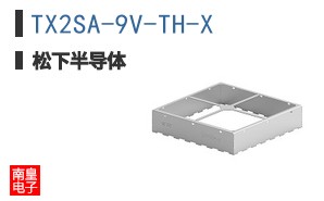 TX2SA-9V-TH-X